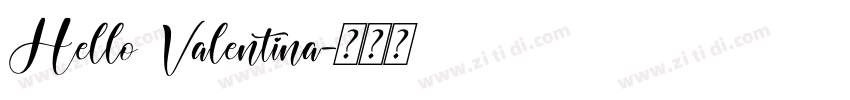 Hello Valentina字体转换